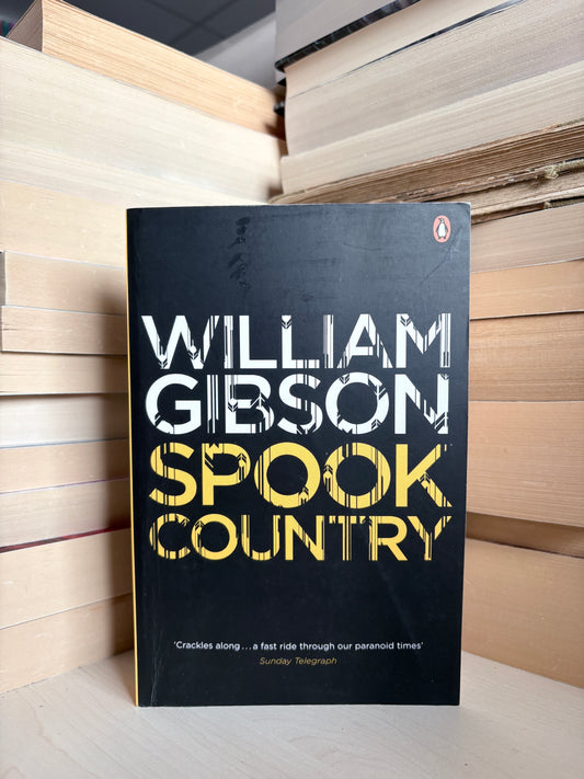 Williams Gibson - Spook Country
