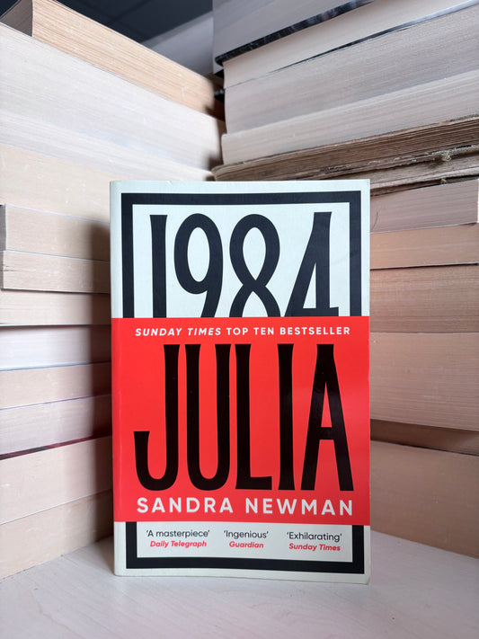 Sandra Newman - 1984 Julia
