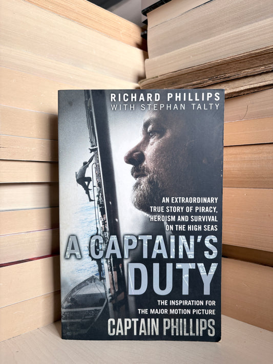 Richard Phillips, Stephan Talty - A Captain's Duty
