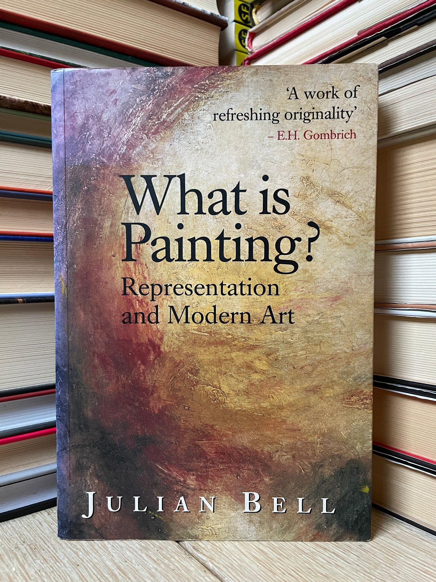 Julian Bell - What is Painting? Representation and Modern Art