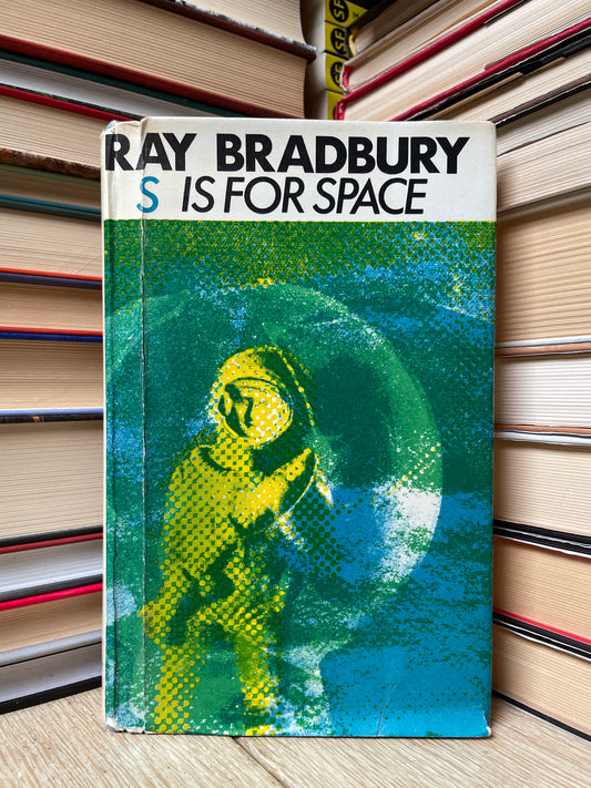 Ray Bradbury - S is for Space (first edition UK)