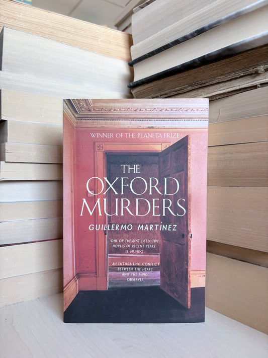 Guillermo Martinez - The Oxford Murders
