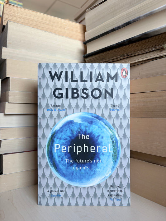 William Gibson - The Peripheral