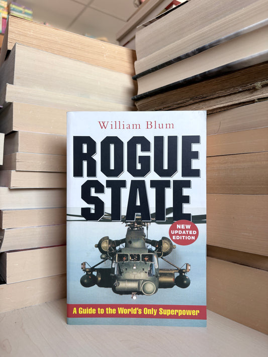 William Blum - Rogue State