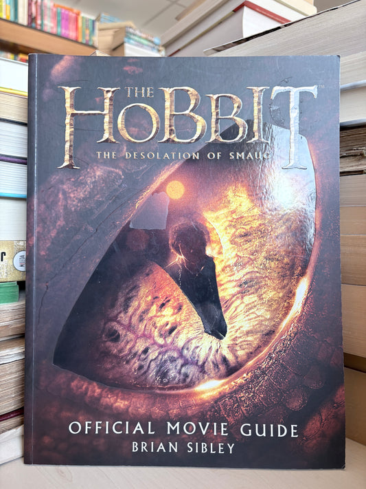 Brian Sibley - The Hobbit: The Desolation of Smaug