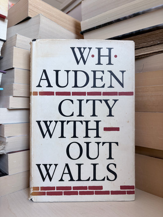W. H. Auden - City Without Walls