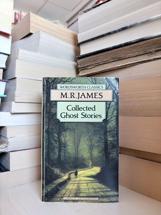 M. R. James - Collected Ghost Stories