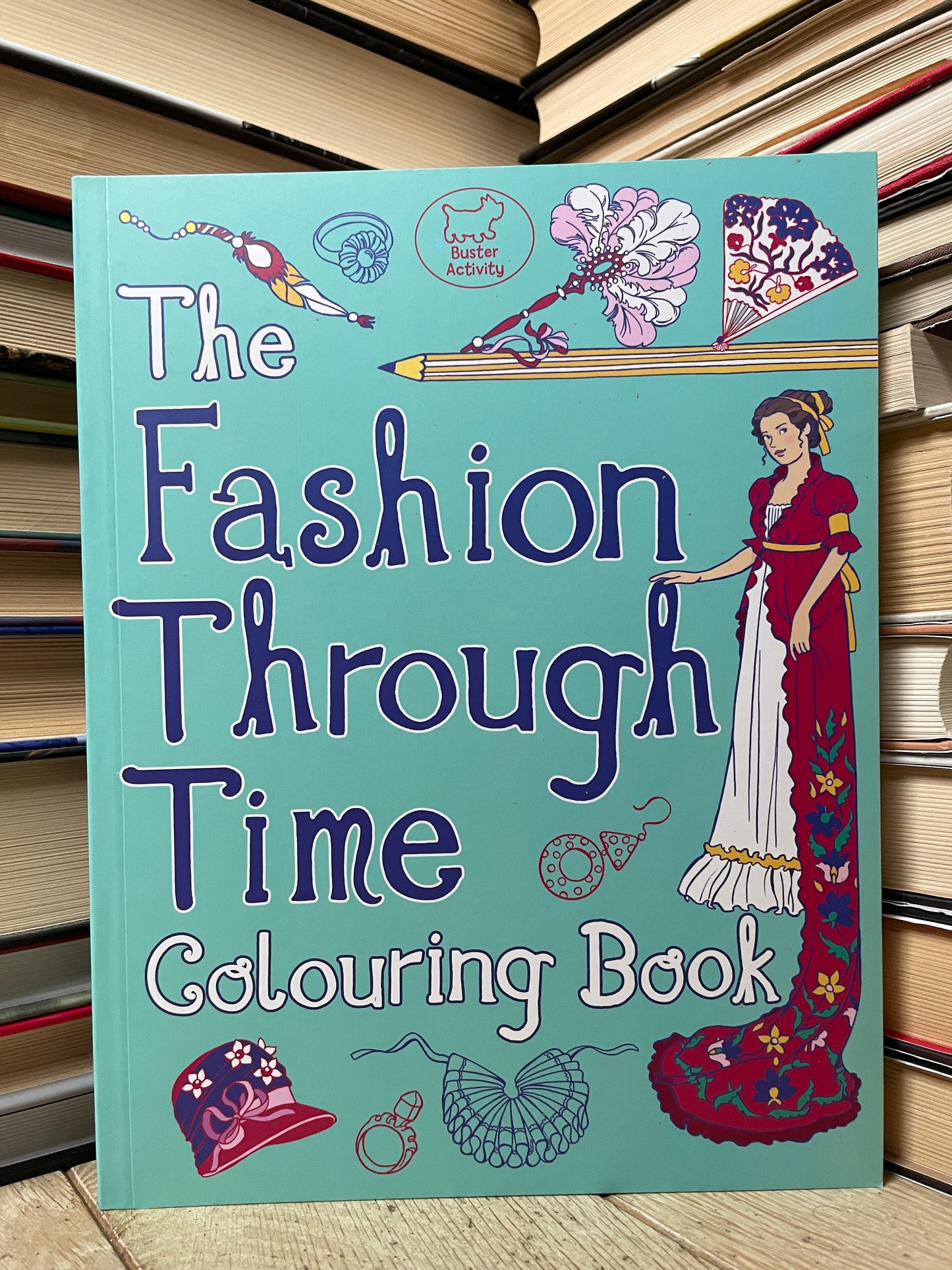 The Fashion Through Time: Colouring Book Spalvinimo knyga (NAUJA)