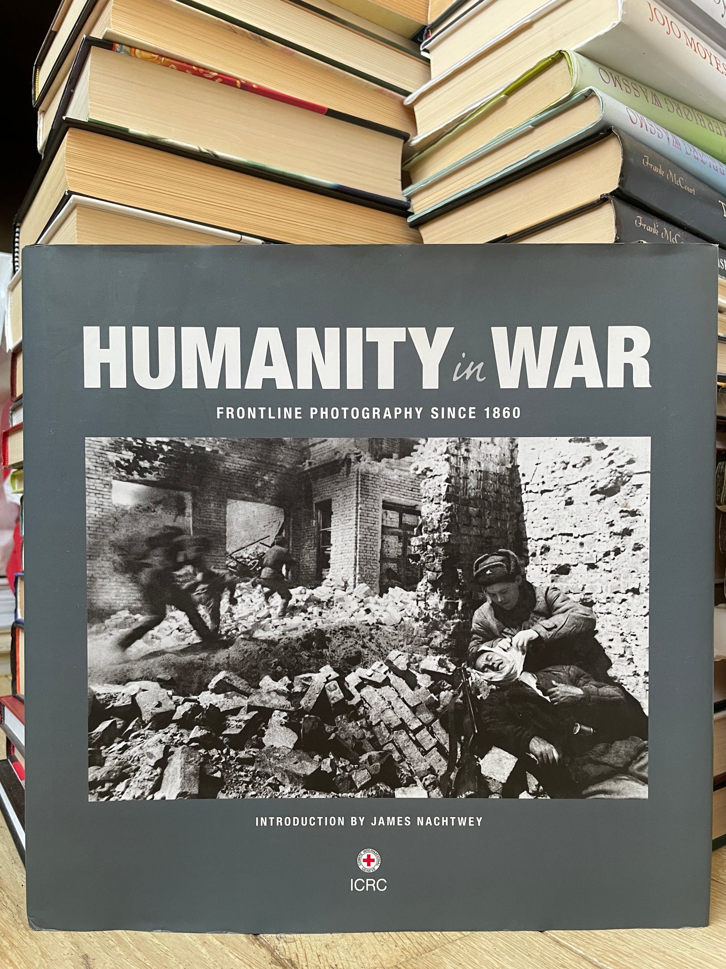 James Nachtwey - Humanity in War