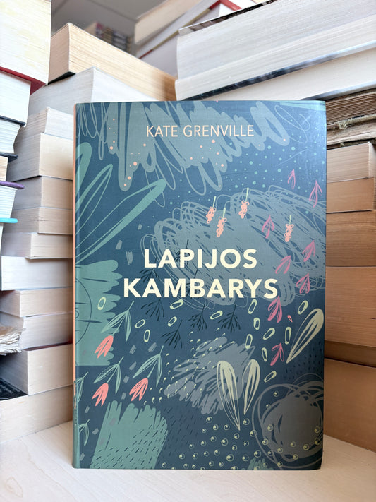 Kate Grenville - ,,Lapijos kambarys"