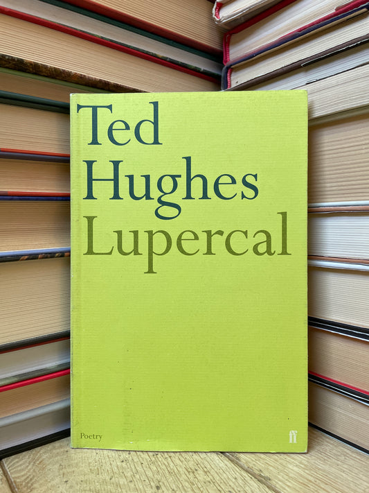 Ted Hughes - Lupercal