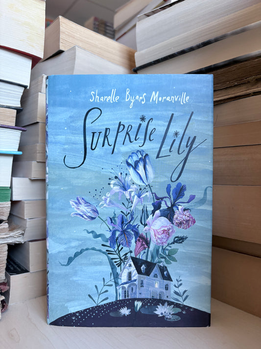 Sharelle Byars Moranville - Surprise Lily