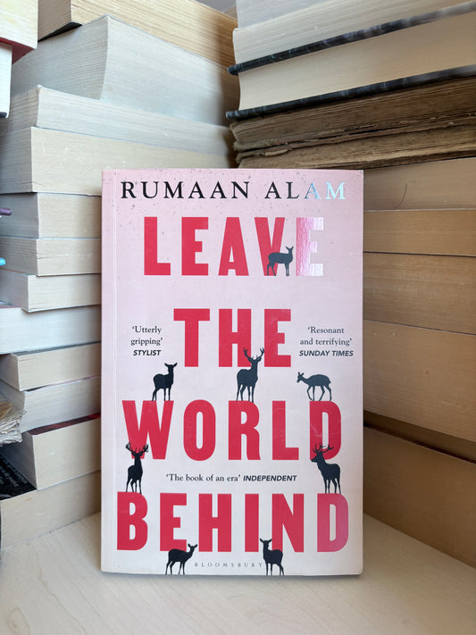Rumaan Alam - Leave the World Behind