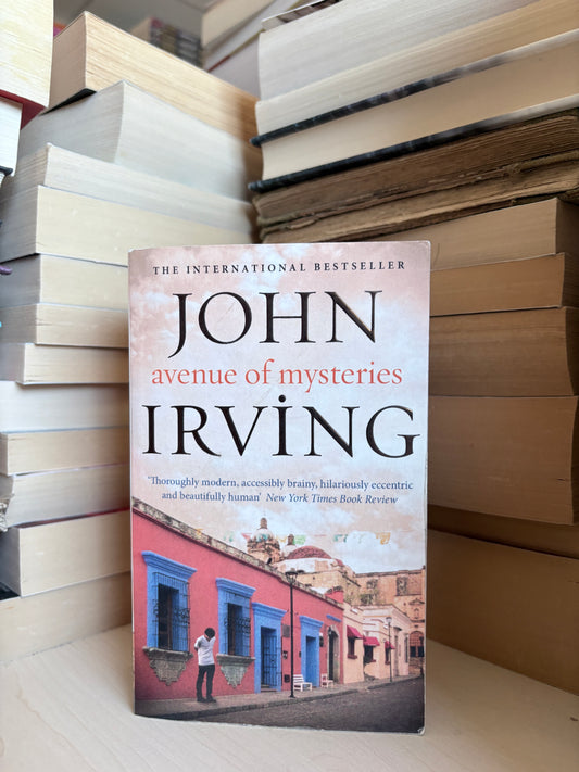 John Irving - Avenue of Mysteries