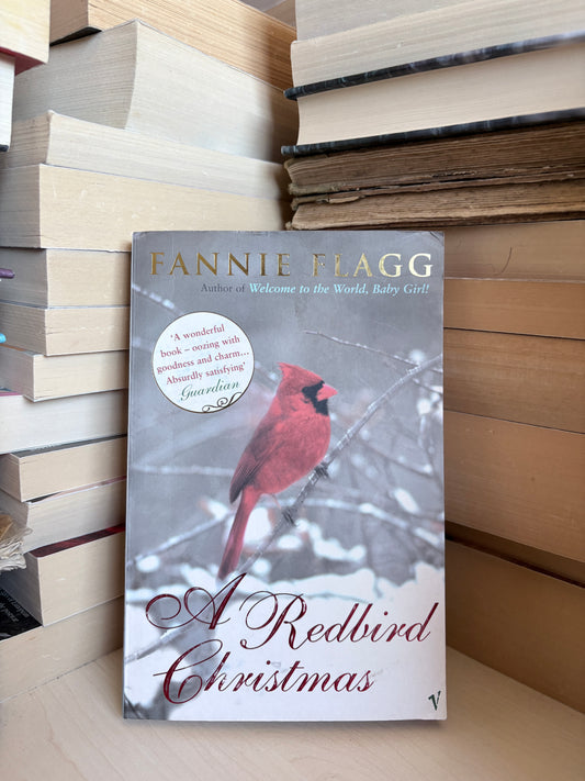 Fannie Flagg - A Redbird Christmas