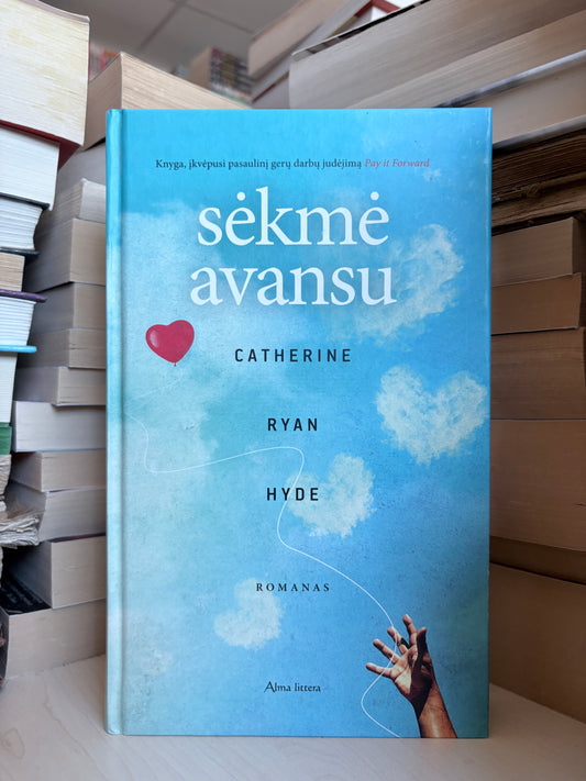 Catherine Ryan Hyde - ,,Sėkmė avansu"