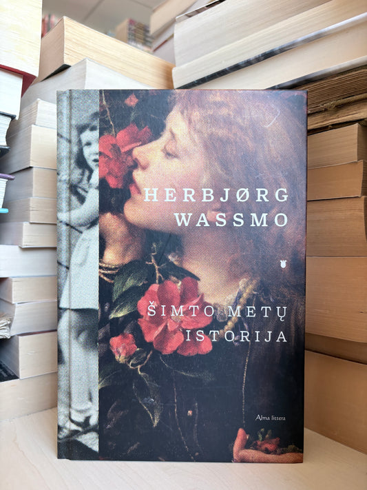 Herbjorg Wassmo - ,,Šimto metų istorija"