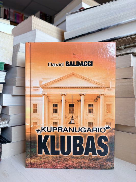 David Baldacci - ,,Kupranugario" klubas"