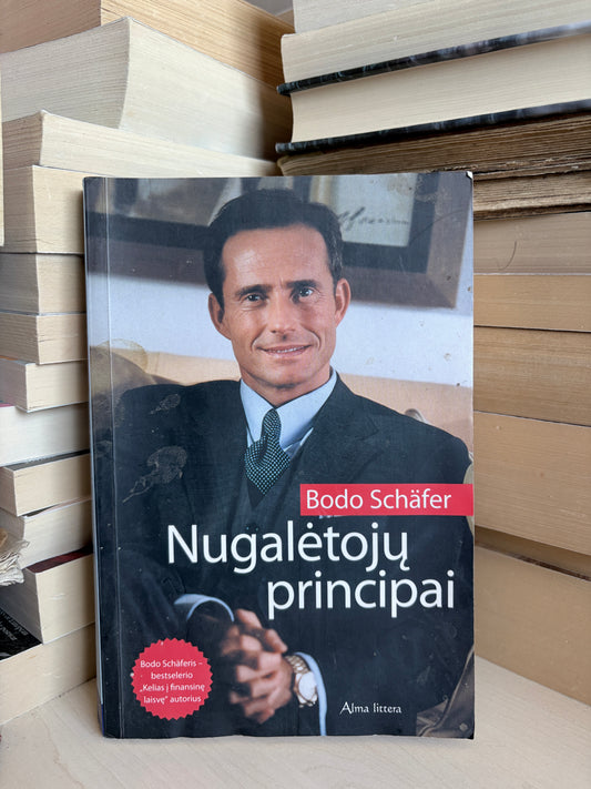 Bodo Schafer - ,,Nugalėtojų principai"