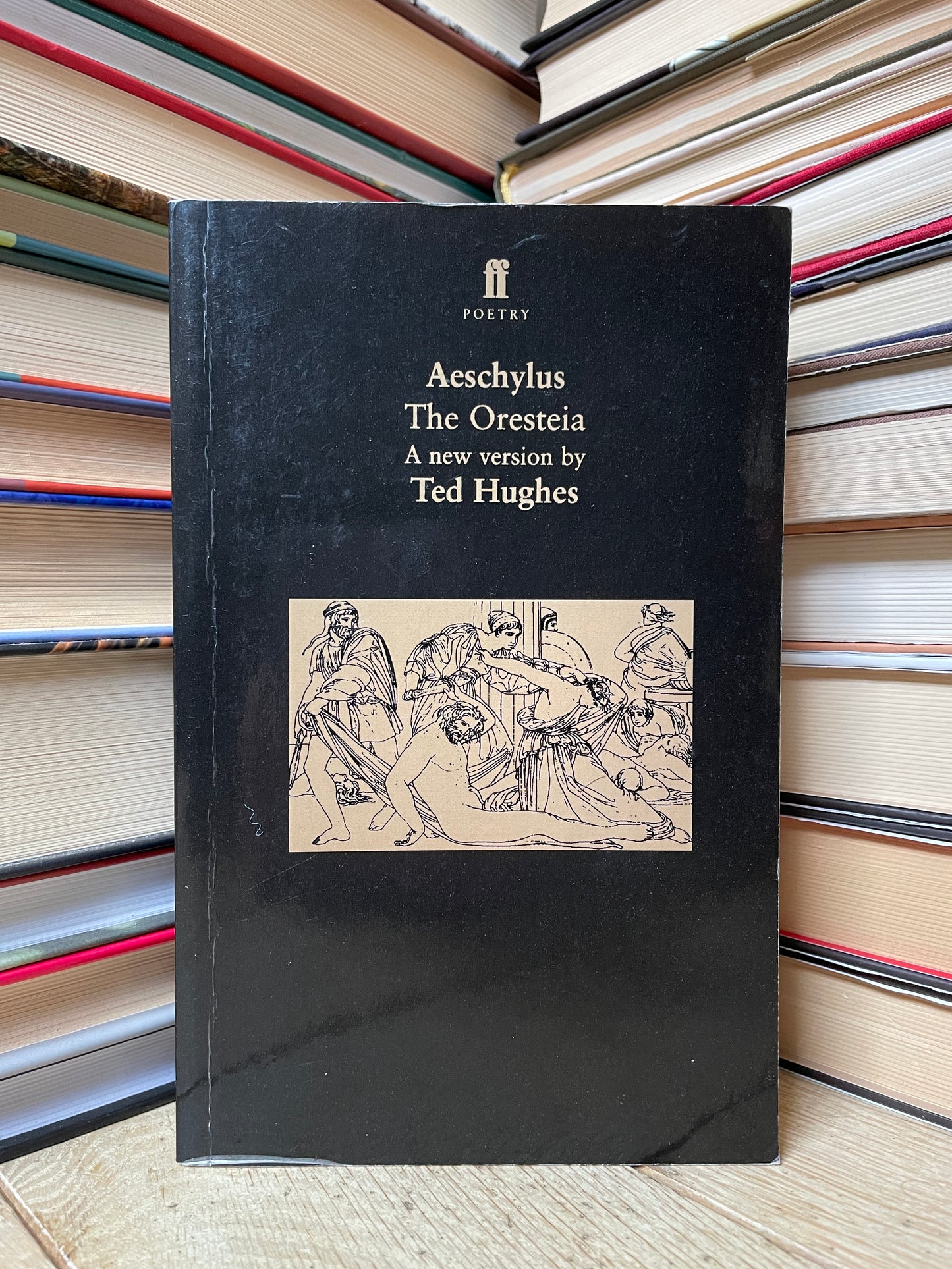 Ted Hughes, Aeschylus -The Oresteia