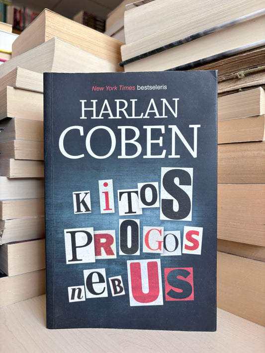 Harlan Coben - ,,Kitos progos nebus"