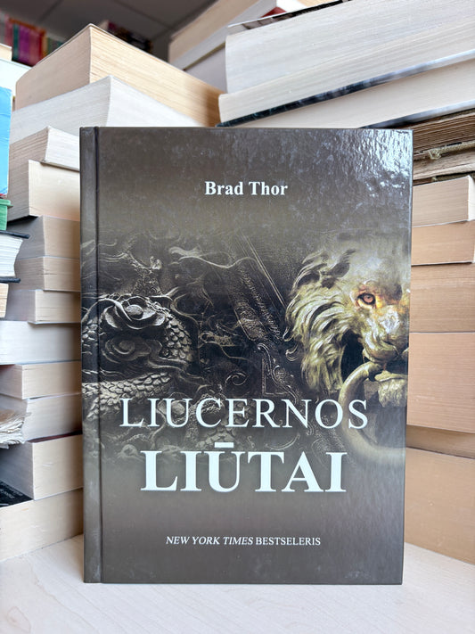 Brad Thor - ,,Liucernos liūtai"