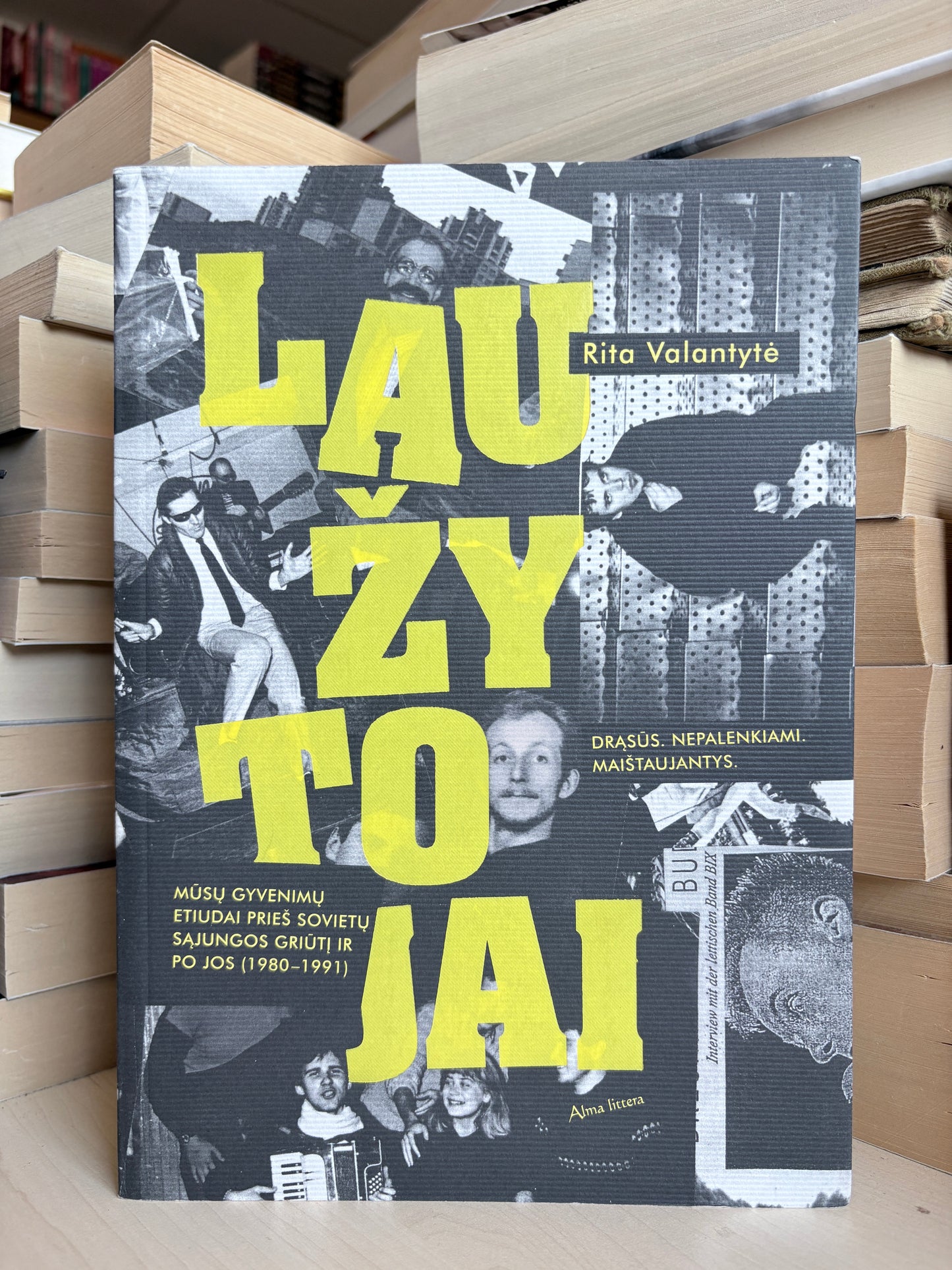 Rita Valantytė - ,,Laužytojai"