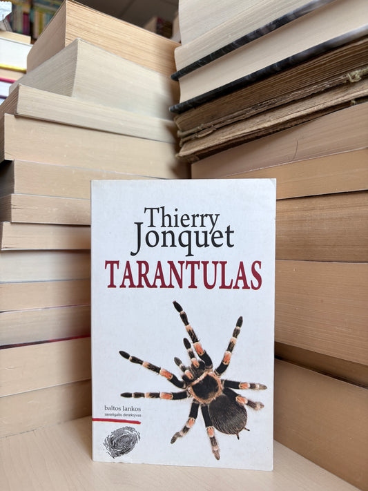 Thierry Jonquet - ,,Tarantulas"