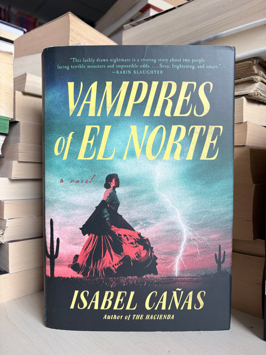 Isabel Canas - Vampires of El Norte