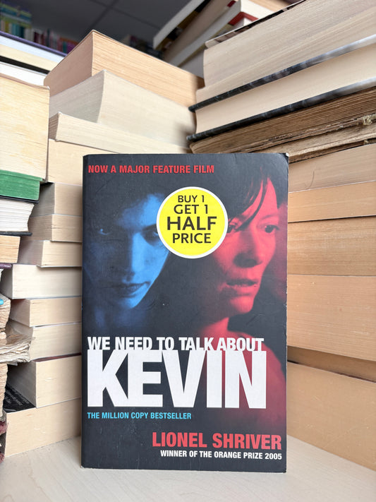 Lionel Shriver - We Need to Talk About Kevin