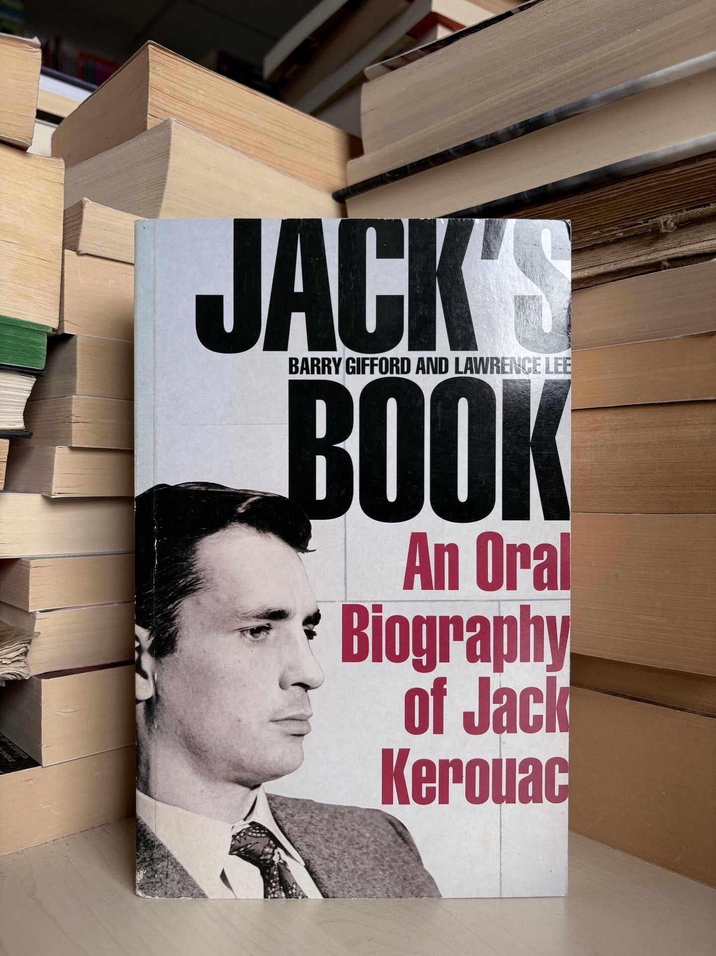 Barry Gifford, Lawrence Lee - Jack's Book: An Oral Biography of Jack Kerouac