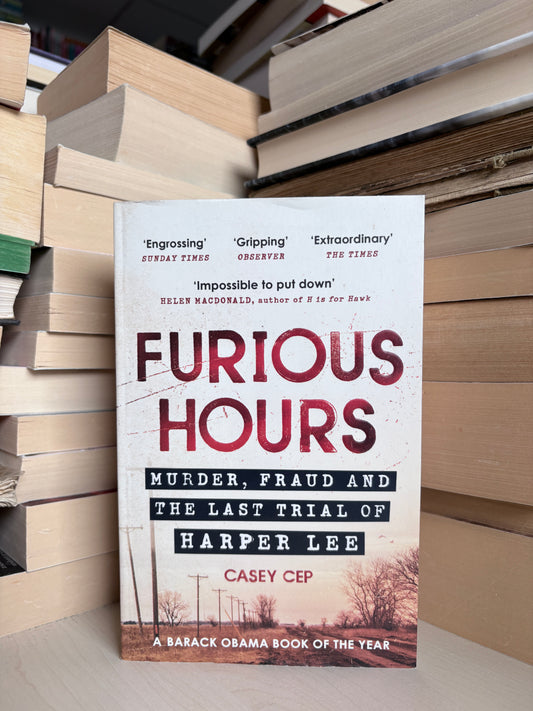 Casey Cep - Furious Hour