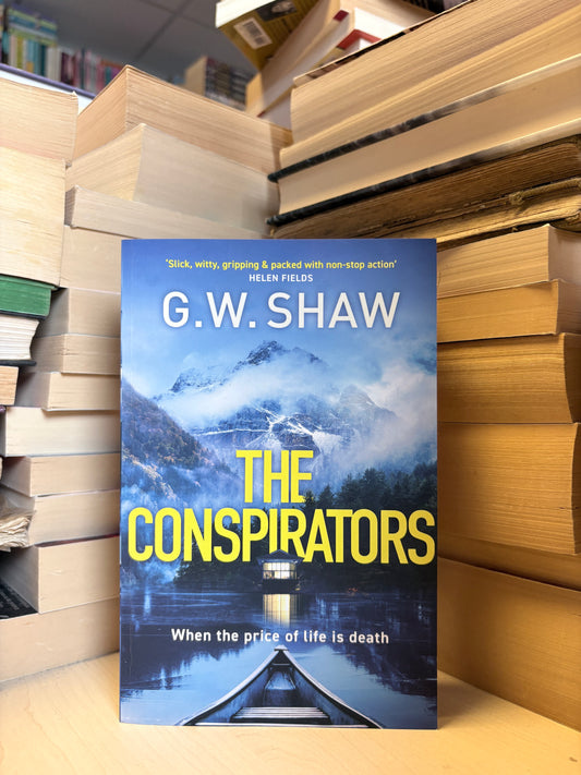 G. W. Shaw - The Conspirators