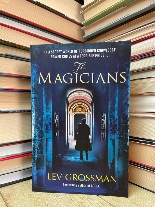 Lev Grossman - The Magicians