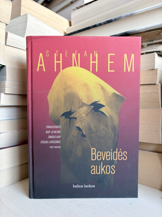 Stefan Ahnhem - ,,Beveidės aukos"