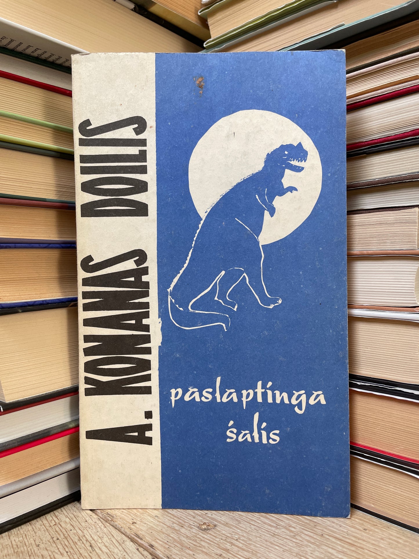 Arthur Conan Doyle - ,,Paslaptinga šalis"