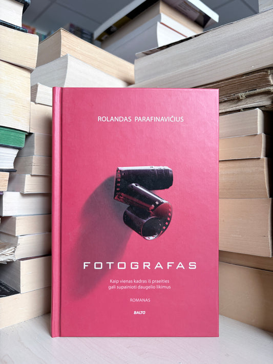 Rolandas Parafinavičius - ,,Fotografas"