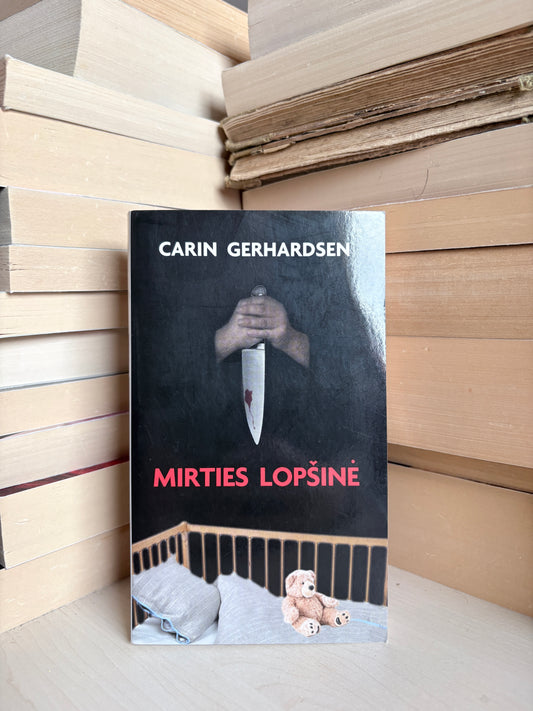 Carin Gerhardsen - ,,Mirties lopšinė"