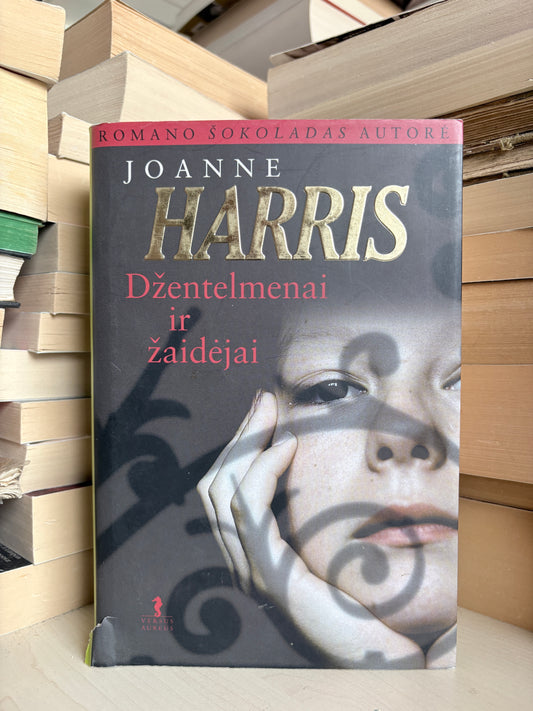 Joanne Harris - ,,Džentelmenai ir žaidėjai"