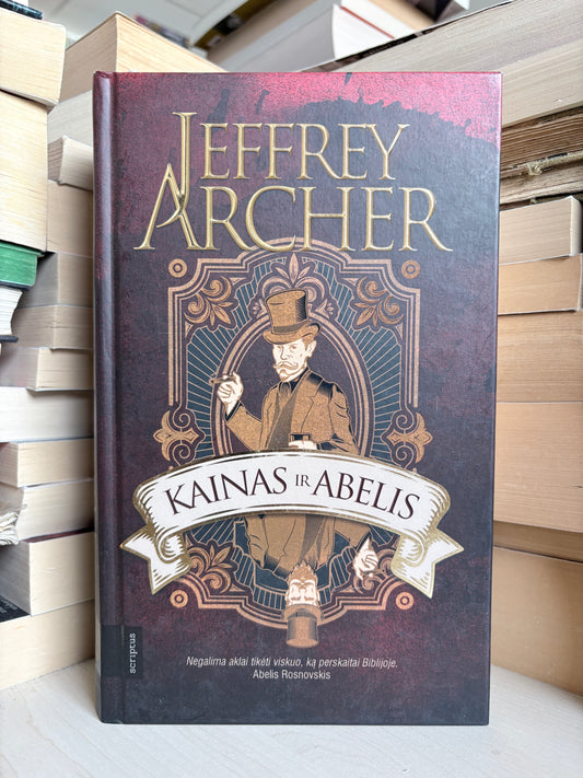 Jeffrey Archer - ,,Kainas ir Abelis"