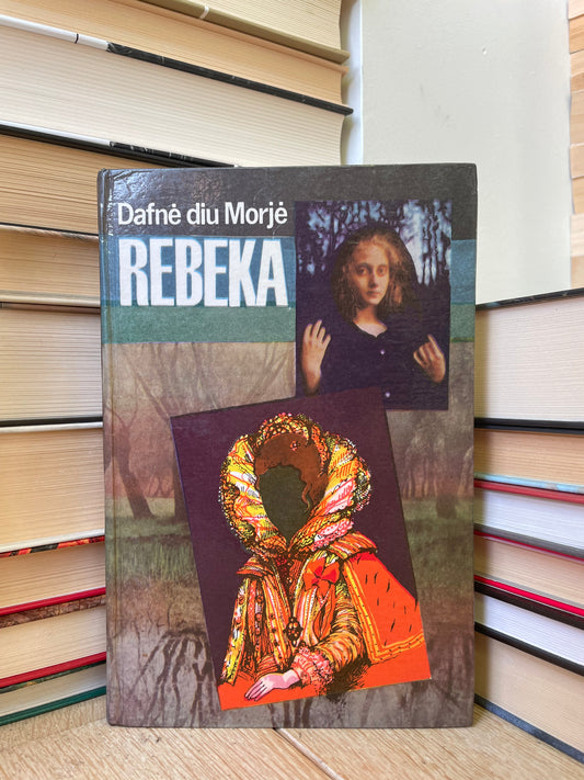 Daphne du Maurier - ,,Rebeka"