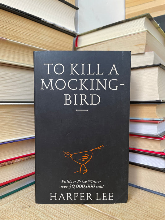 Harper Lee - To Kill a Mockingbird