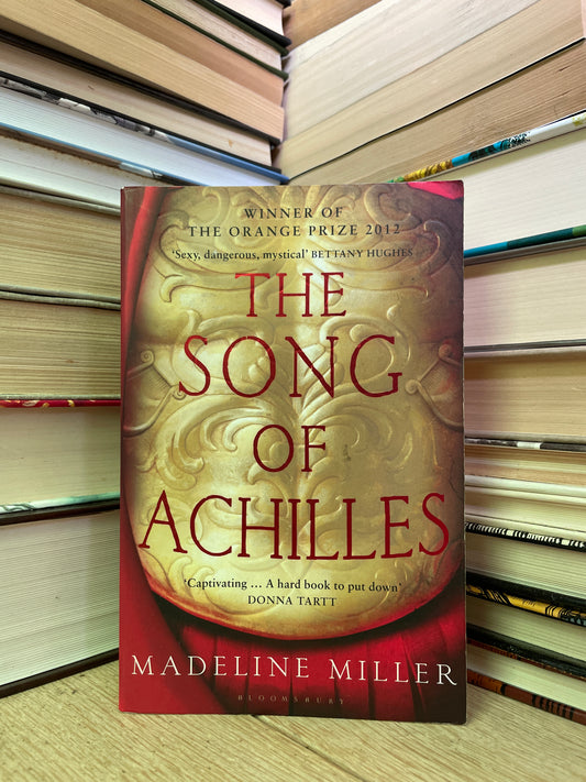 Madeline Miller - The Song of Achilles