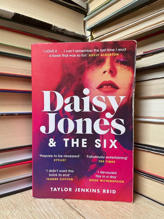 Taylor Jenkins Reid - Daisy Jones and the Six