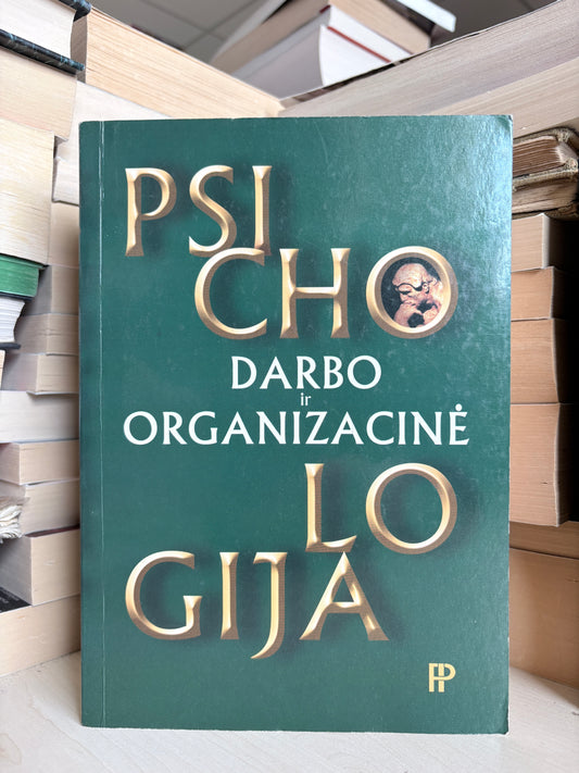 Nik Chmiel - ,,Darbo ir organizacinė psichologija"
