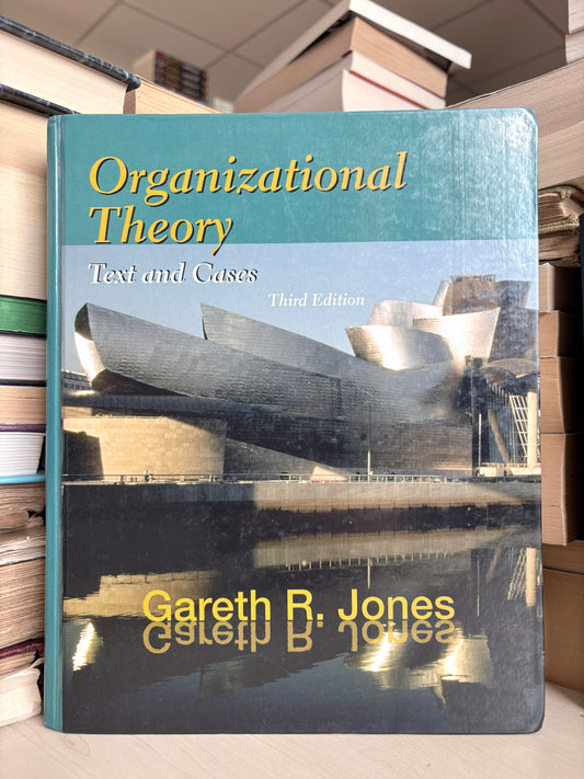 Gareth R. Jones - Organizational Theory