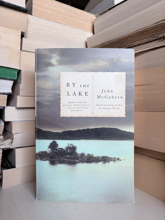 John McGahern - By the Lake
