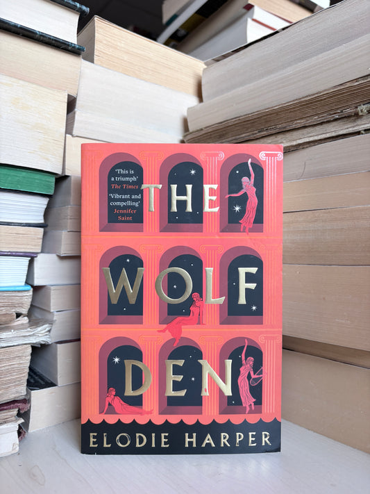 Elodie Harper - The Wolf Den
