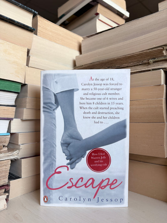 Carolyn Jessop - Escape