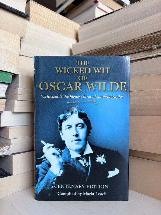 Maria Leach - The Wicked Wit of Oscar Wilde